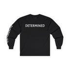 Inspirational Long Sleeve Tee - Determined