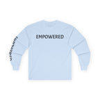 Inspirational Long Sleeve Tee - Empowered