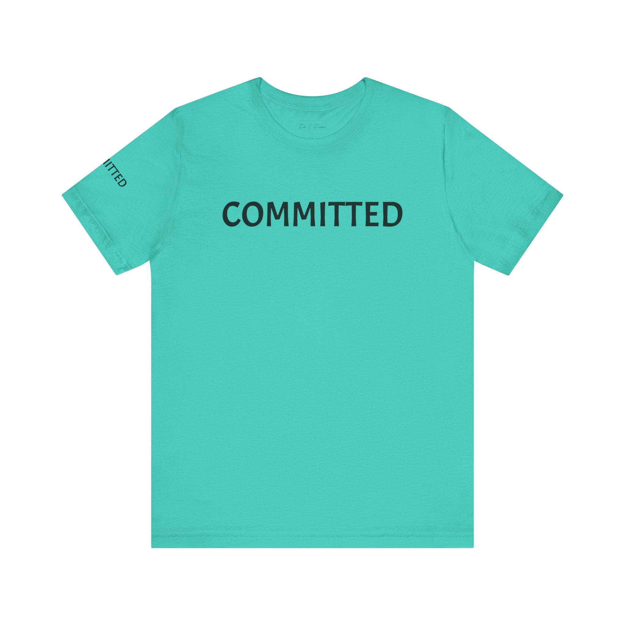 Inspirational Short Sleeve Tee - Committed