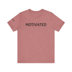 Inspirational Short Sleeve Tee - Motivated