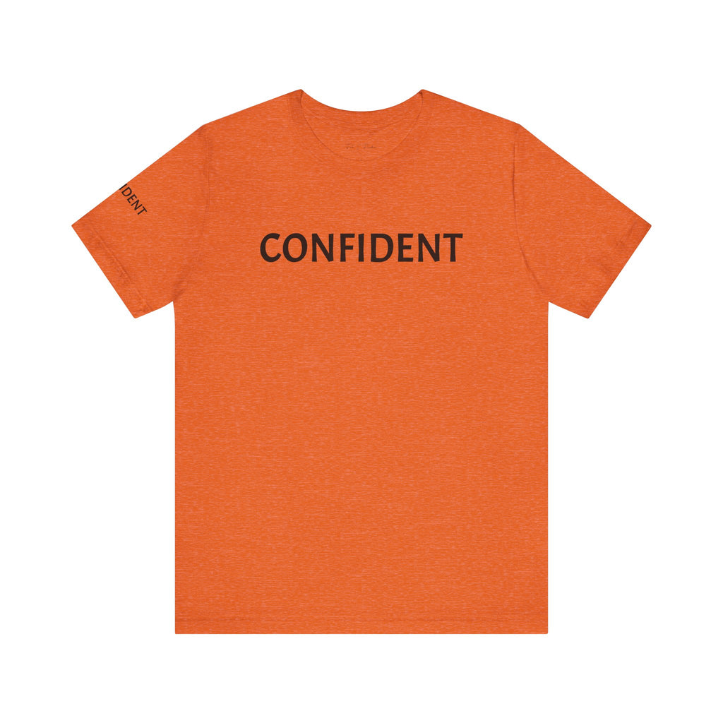 Inspirational Short Sleeve Tee - Confident