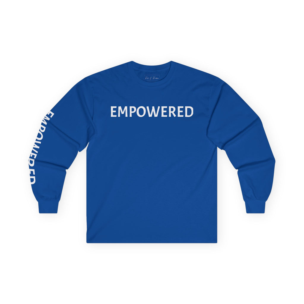 Inspirational Long Sleeve Tee - Empowered