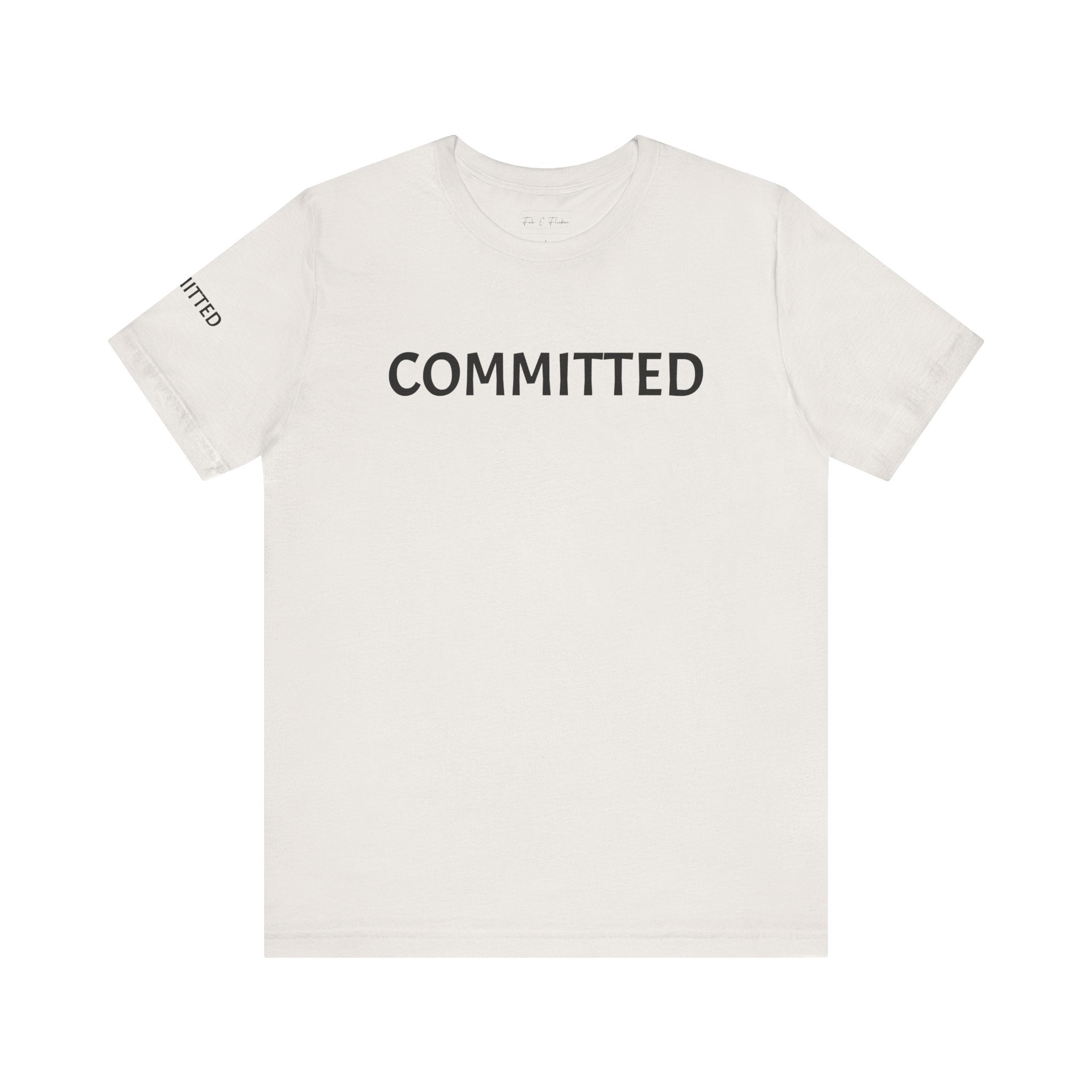 Inspirational Short Sleeve Tee - Committed