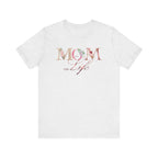 Mom Life Tee