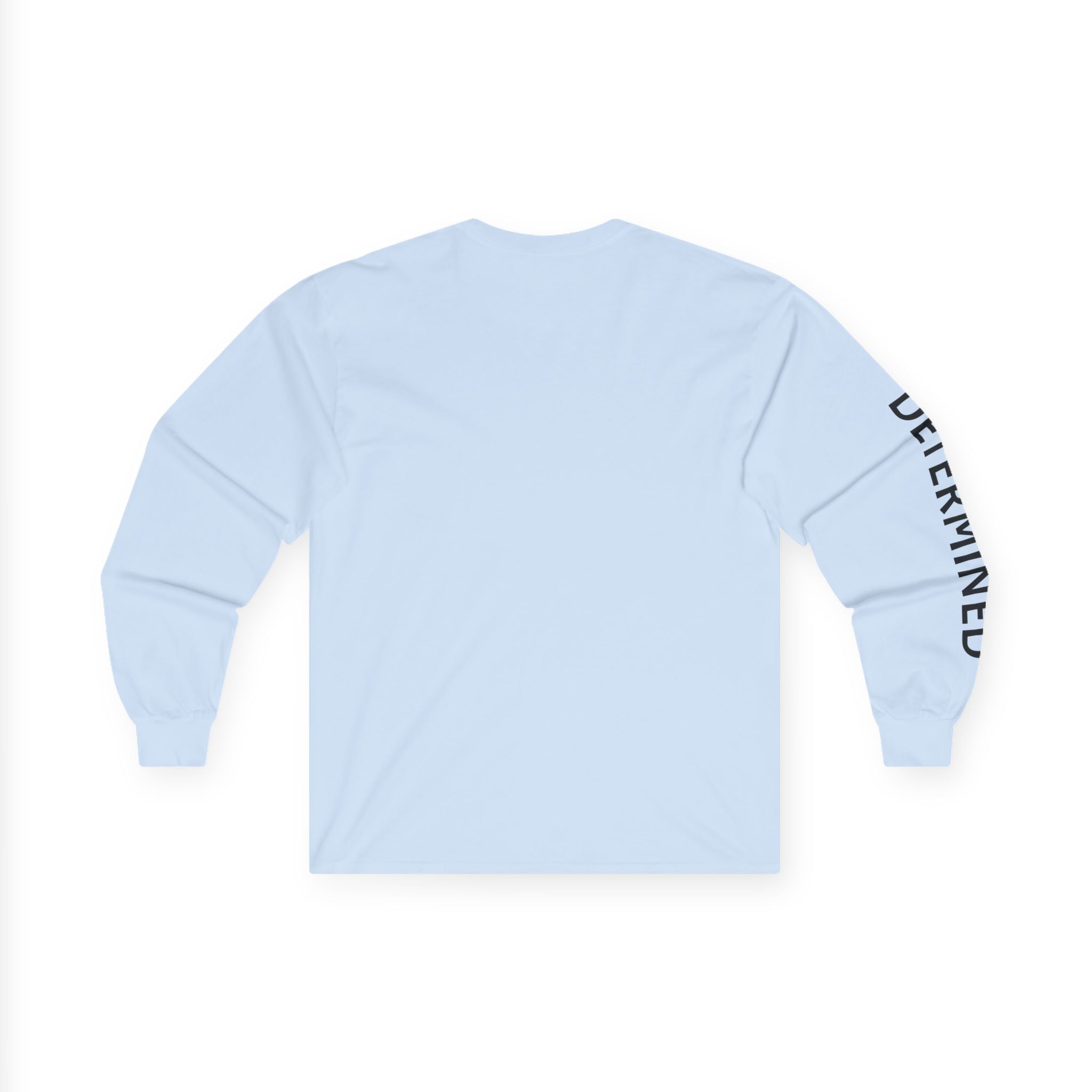 Inspirational Long Sleeve Tee - Determined