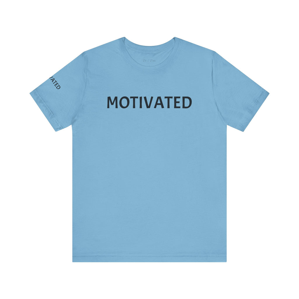 Inspirational Short Sleeve Tee - Motivated