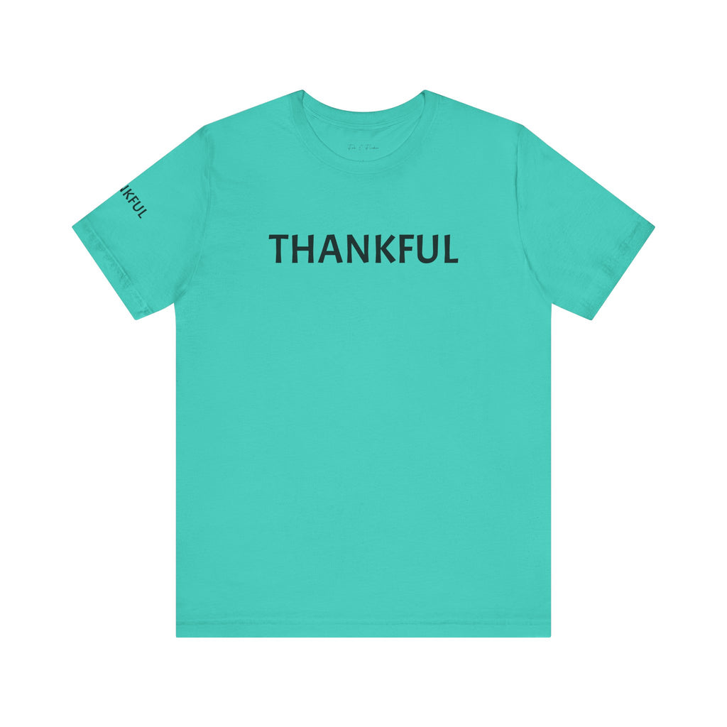 Inspirational Short Sleeve Tee - Thankful