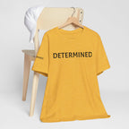 Inspirational Short Sleeve Tee - Determined