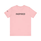 Inspirational Short Sleeve Tee - Inspired