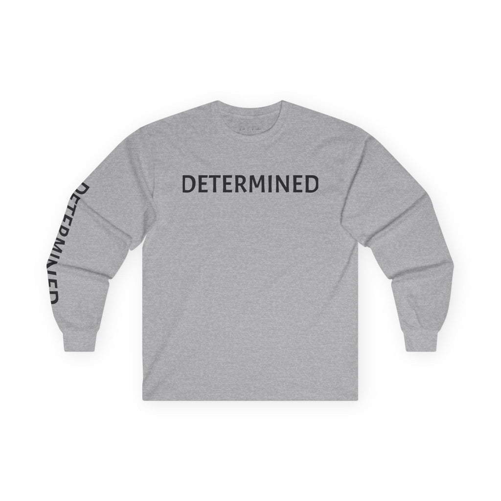 Inspirational Long Sleeve Tee - Determined
