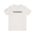 Inspirational Short Sleeve Tee - Thankful