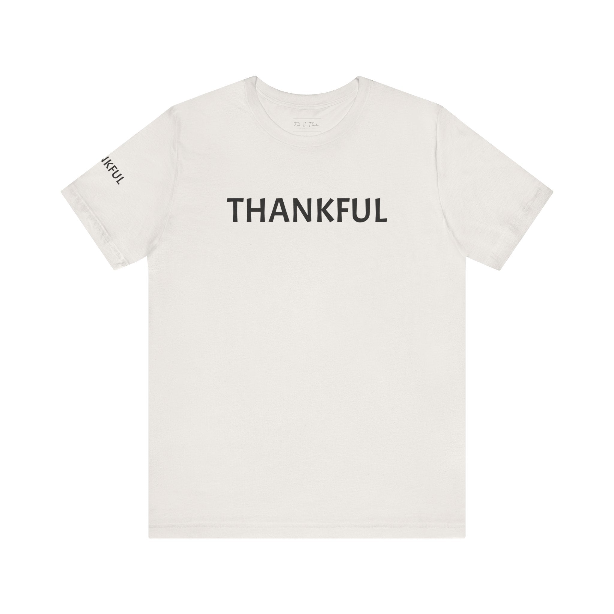 Inspirational Short Sleeve Tee - Thankful