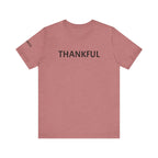 Inspirational Short Sleeve Tee - Thankful