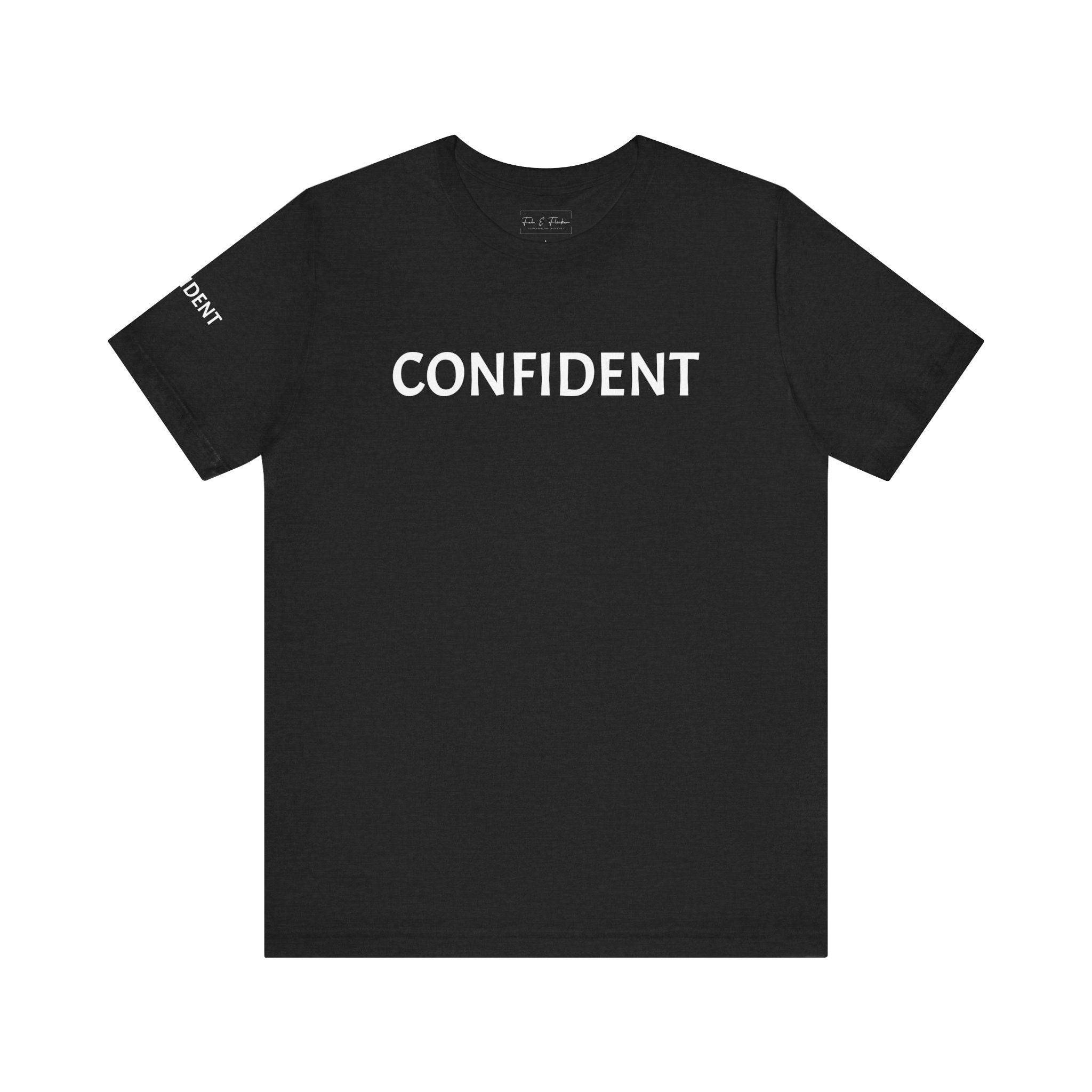 Inspirational Short Sleeve Tee - Confident