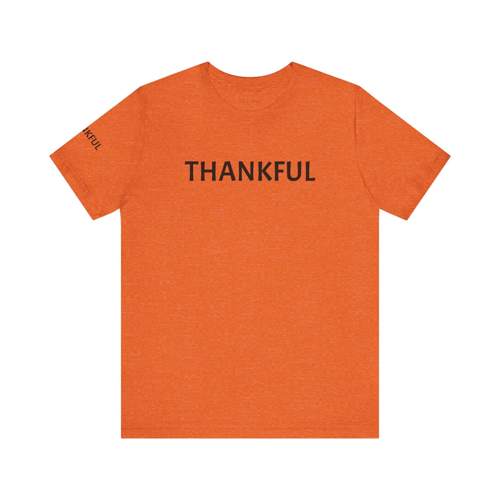 Inspirational Short Sleeve Tee - Thankful
