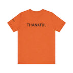 Inspirational Short Sleeve Tee - Thankful