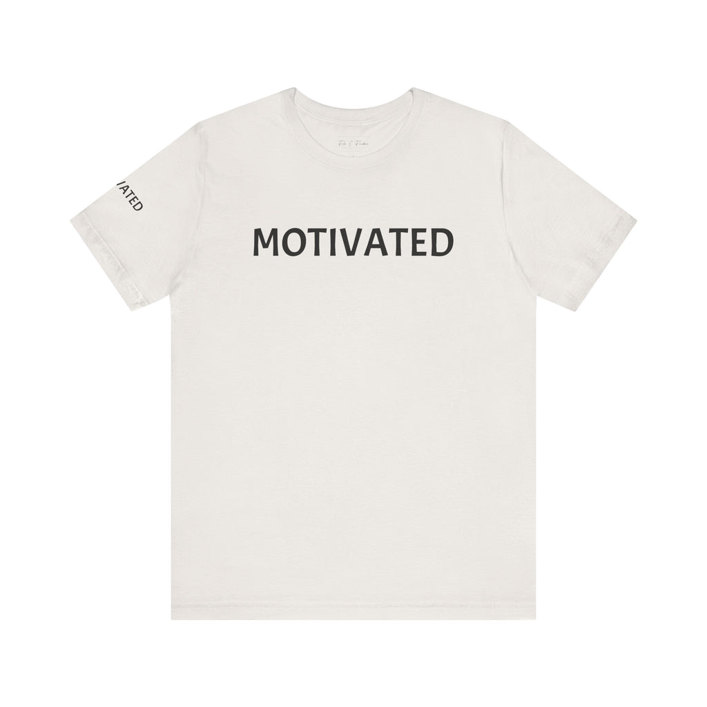 Inspirational Short Sleeve Tee - Motivated