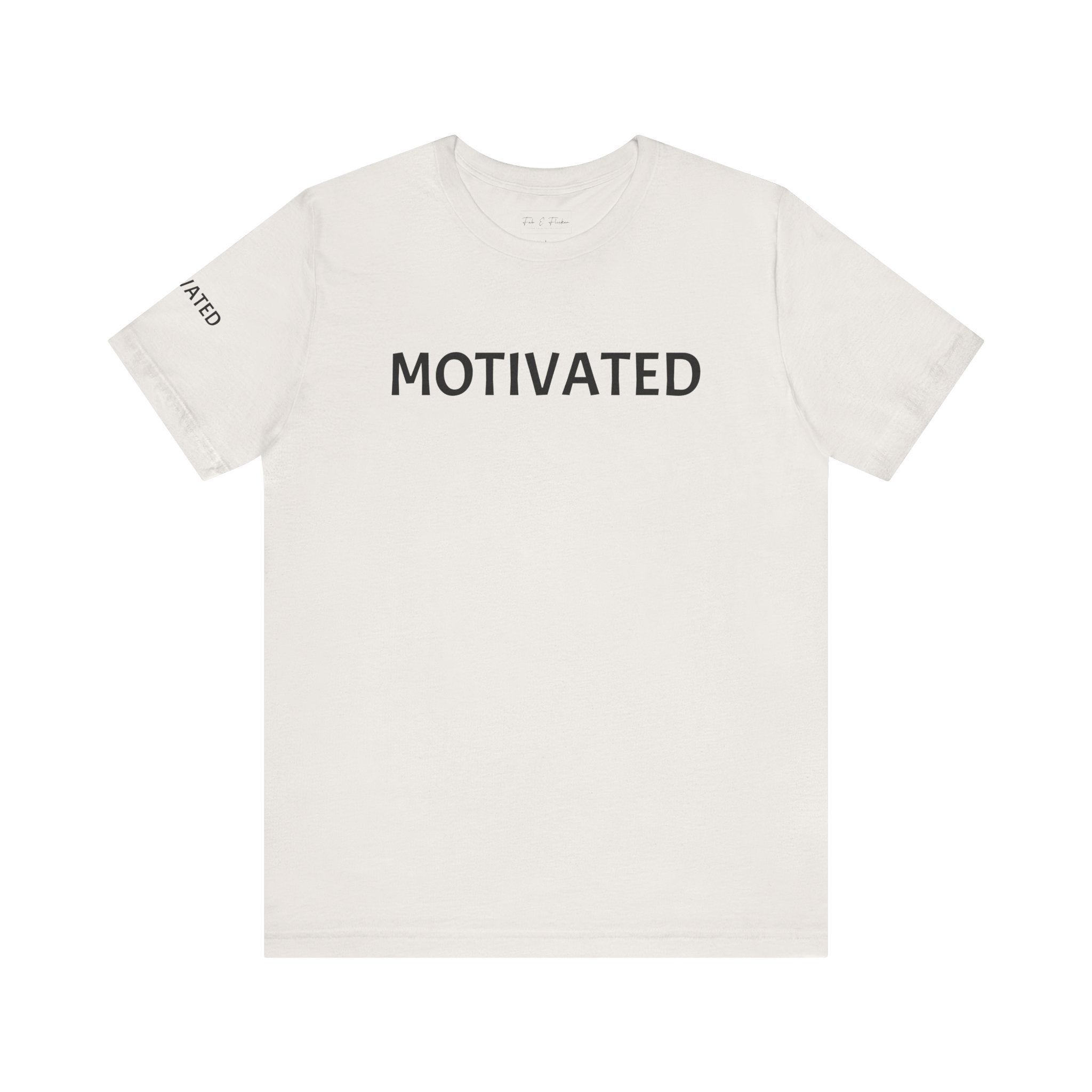 Inspirational Short Sleeve Tee - Motivated