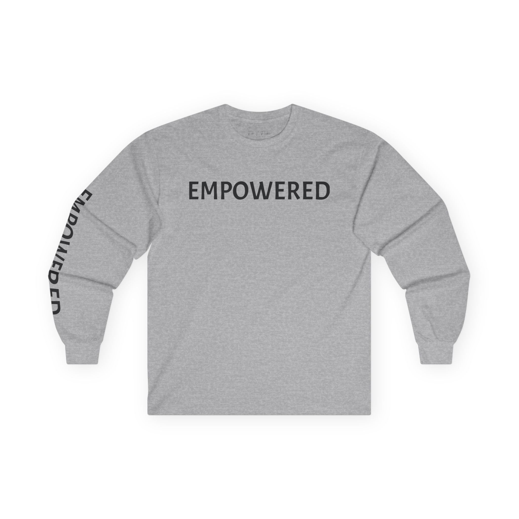 Inspirational Long Sleeve Tee - Empowered