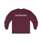 Inspirational Long Sleeve Tee - Determined