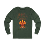 Thanksgiving Long Sleeve Tee, Fall Shirt, Gobble Till You Wobble, Holiday Apparel, Unisex Fashion, Family Celebration Outfit