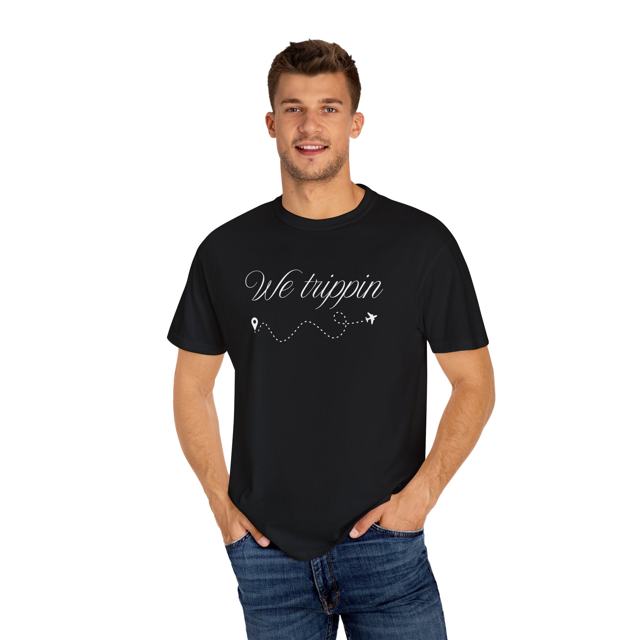 Comfort Colors Garment-Dyed Travel T-Shirt - 'We Trippin' & 'The Key to Happiness'