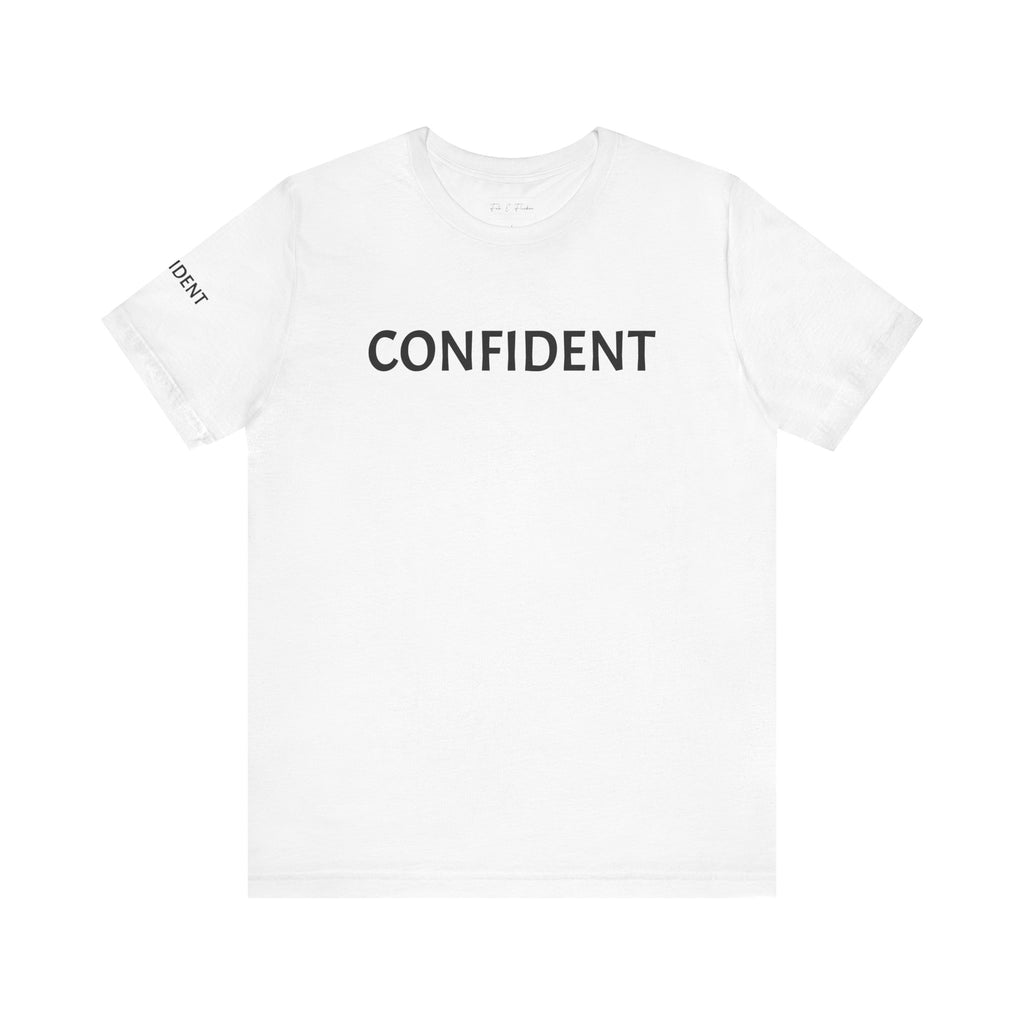 Inspirational Short Sleeve Tee - Confident