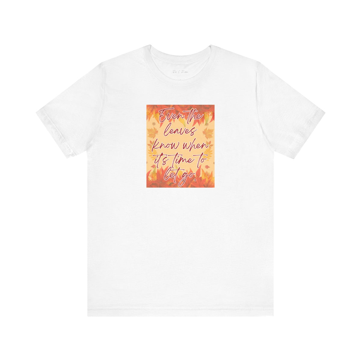 Fall Leaves Inspirational Tee
