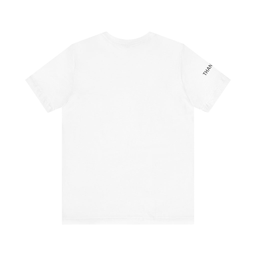 Inspirational Short Sleeve Tee - Thankful