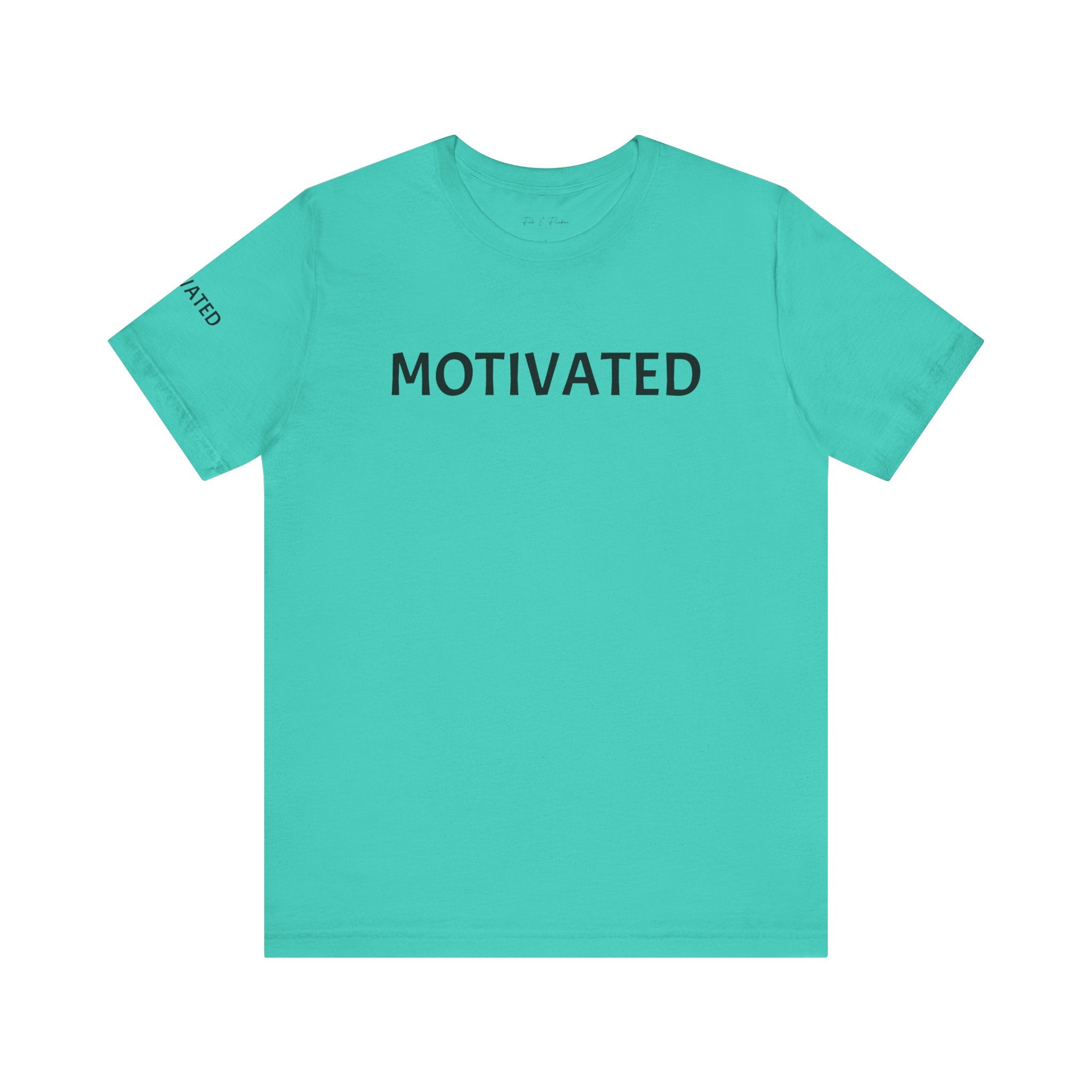 Inspirational Short Sleeve Tee - Motivated