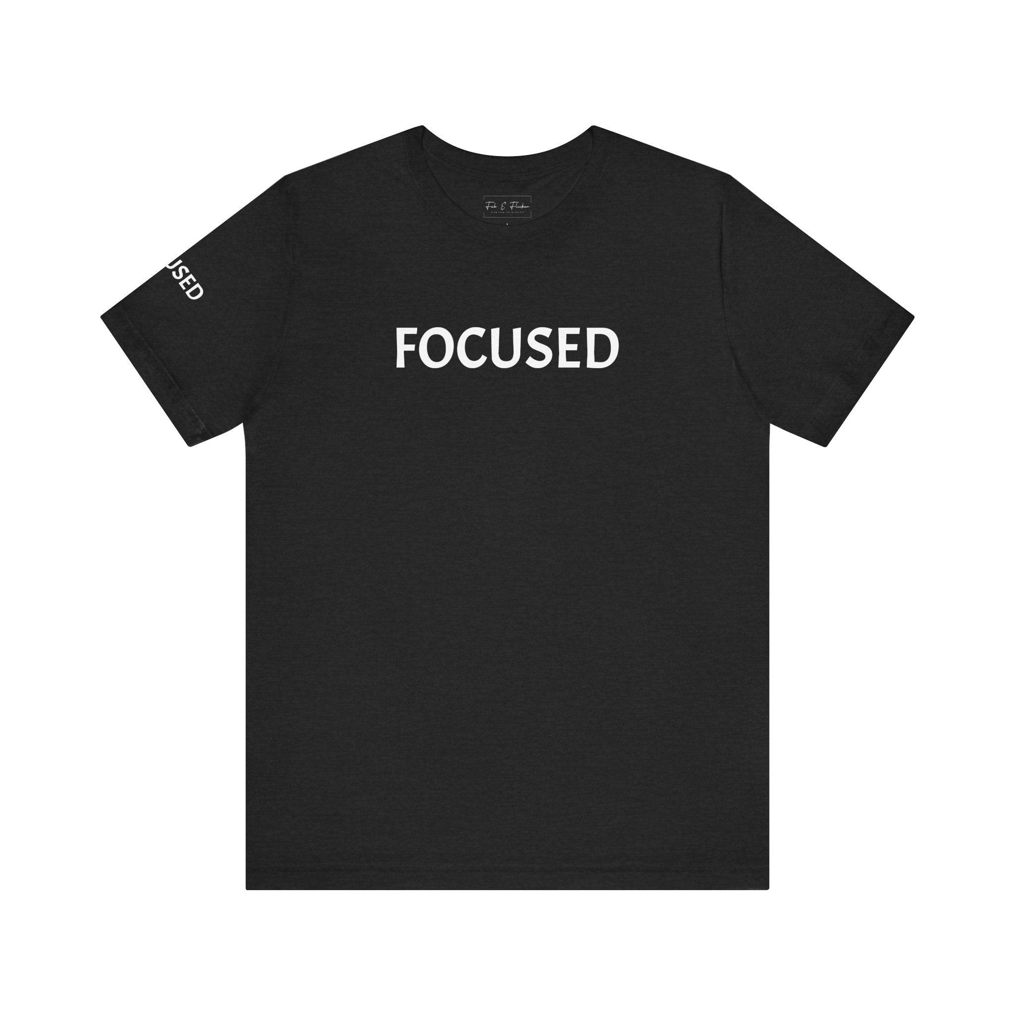 Inspirational Short Sleeve Tee - Focused