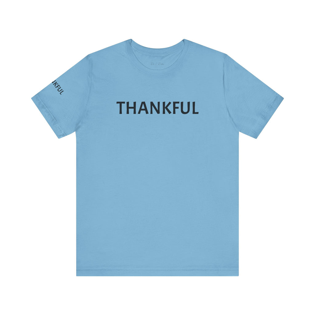 Inspirational Short Sleeve Tee - Thankful