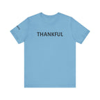 Inspirational Short Sleeve Tee - Thankful