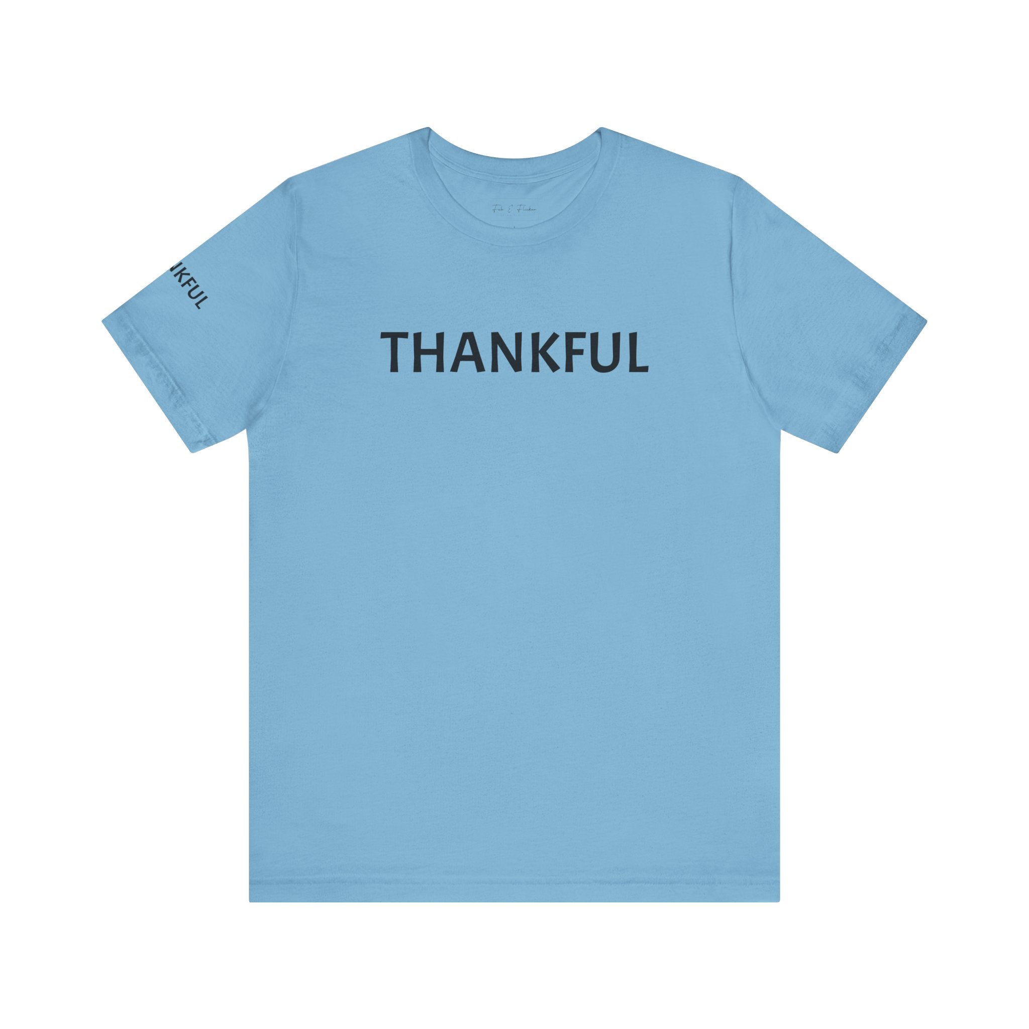 Inspirational Short Sleeve Tee - Thankful