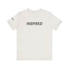 Inspirational Short Sleeve Tee - Inspired