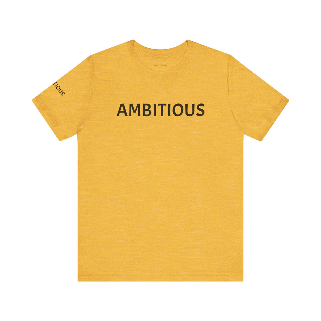 Inspirational Short Sleeve Tee - Ambitious