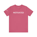 Inspirational Short Sleeve Tee - Motivated