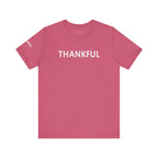 Inspirational Short Sleeve Tee - Thankful