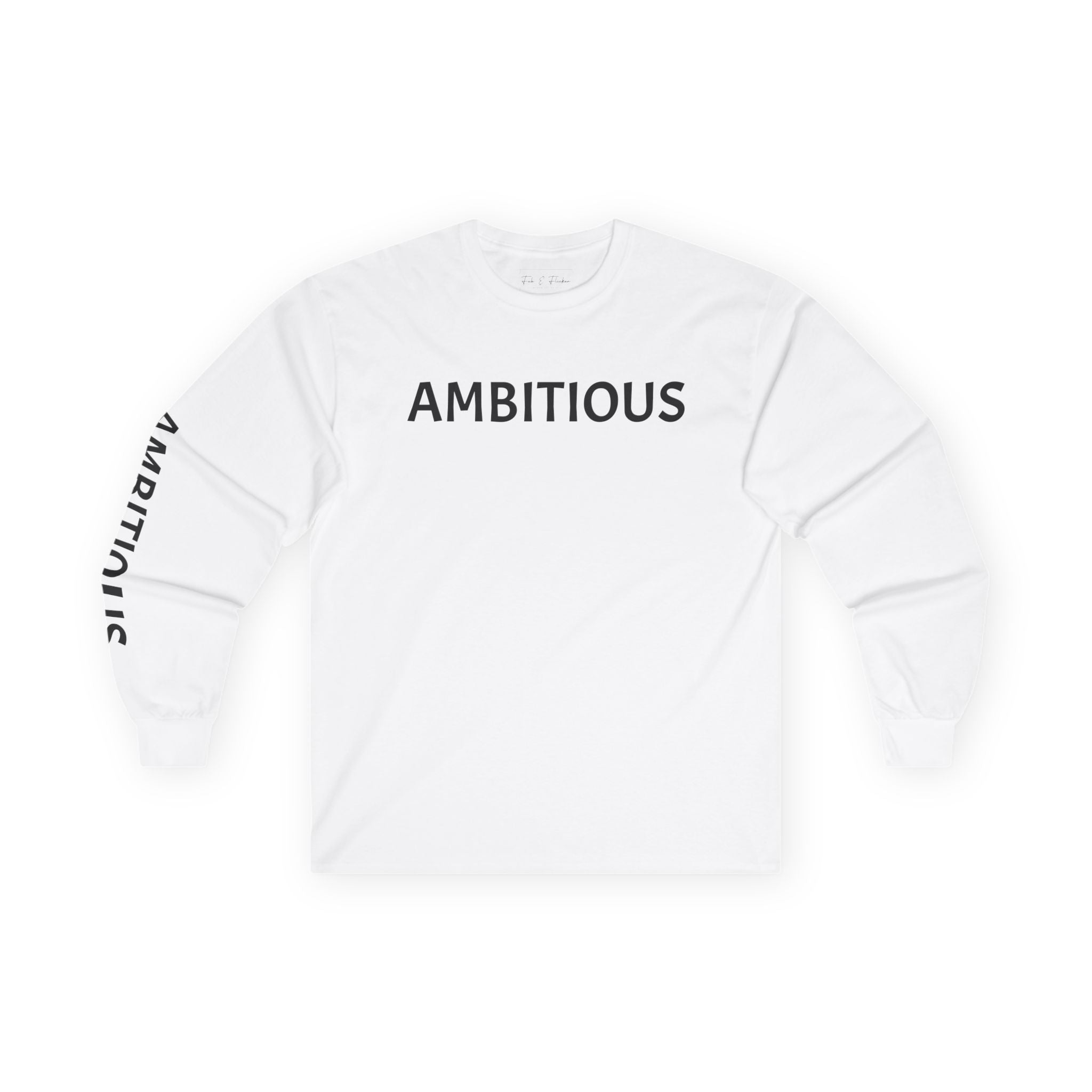 Inspirational Long Sleeve Tee - Ambitious